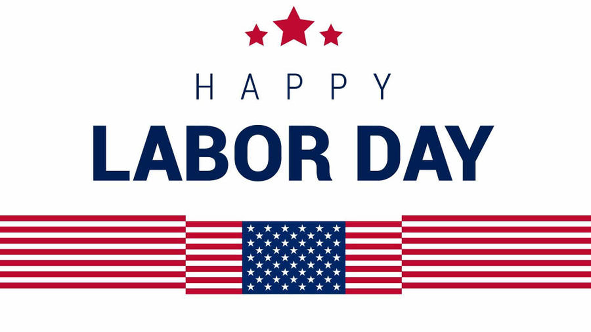 Happy Labor Day Red Stars US Flag White Wallpaper 2K Labor Day
